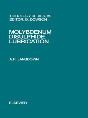 cover image of Molybdenum Disulphide Lubrication